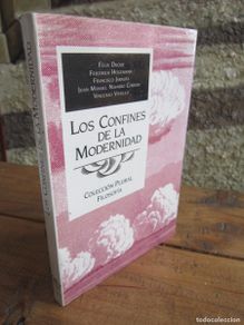 Second hand books: LOS CONFINES DE LA MODERNIDAD. Diez años después de Heidegger. VVAA. Granica, 1988 1ª ed
